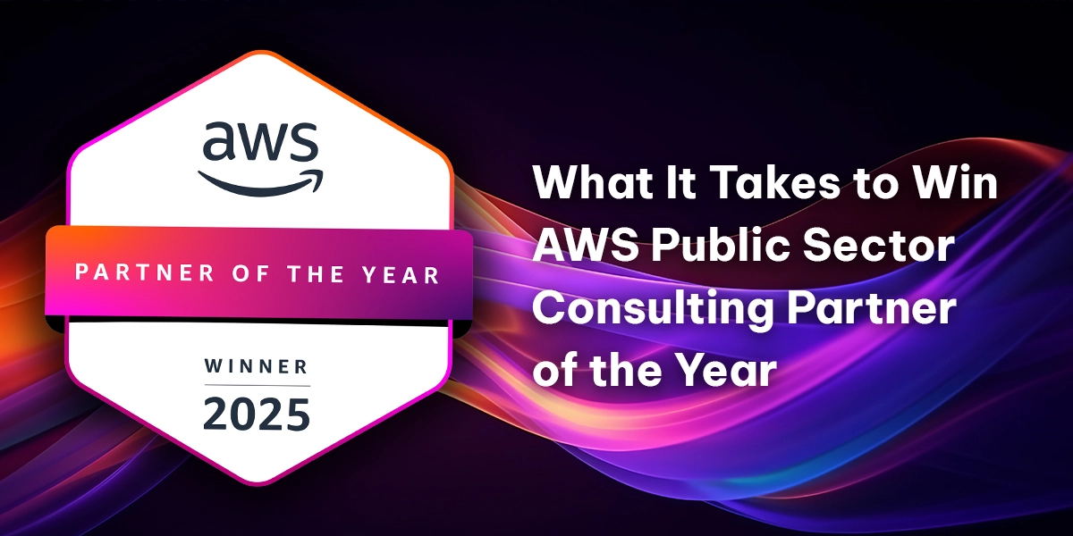 Trust is Earned: Inside Effectual's 2025 AWS Public Sector Consulting Partner of the Year Recognition